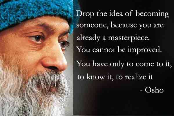 Osho a name of its own, here are some of the beautiful quotes by him