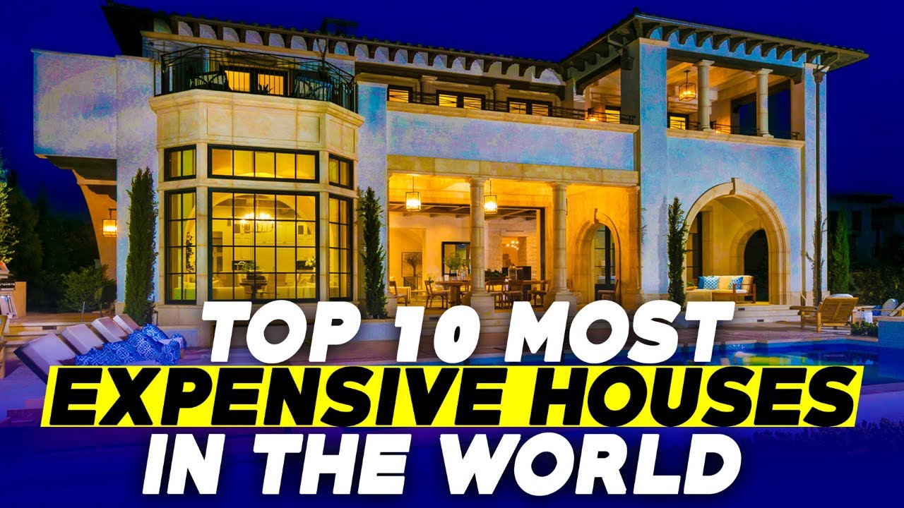 world biggest house in the world top 10