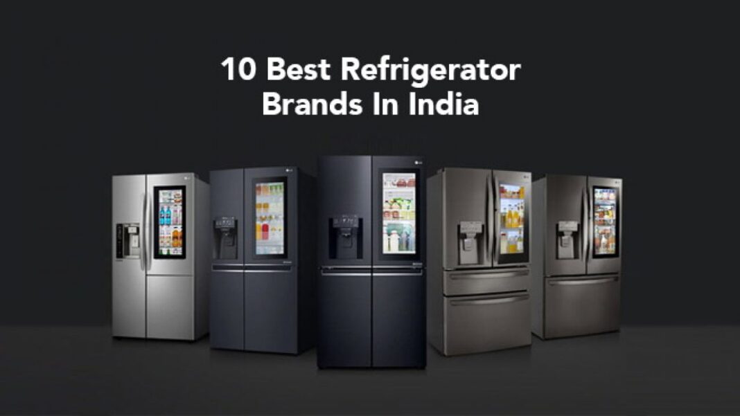 Top 10 Best Refrigerator Brands Available in India in 2021